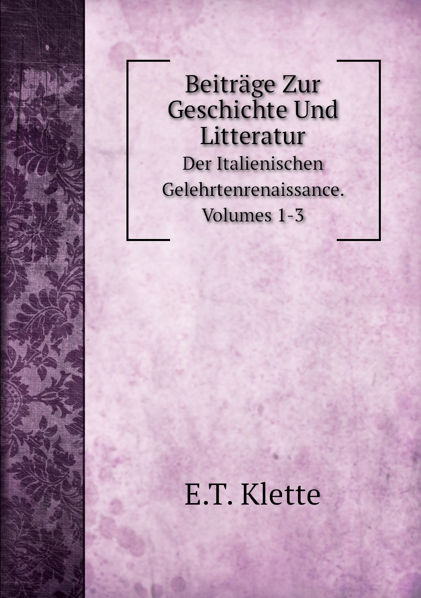 

Beitrage Zur Geschichte Und Litteratur