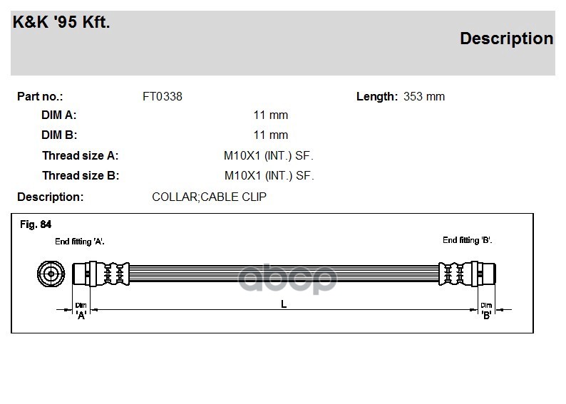 

Шланг Тормозной Передн Volkswagen: T4 98-03 K&K FT0338