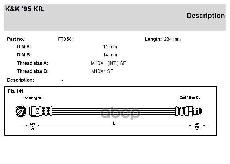 

Шланг Тормозной Задн Mercedes: C-Klasse (W202) C 180 94-00 K&K FT0581