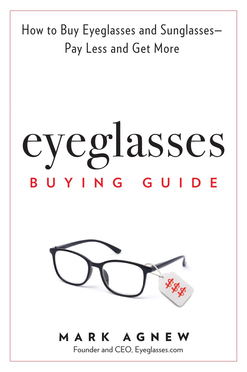 

Eyeglasses Buying Guide