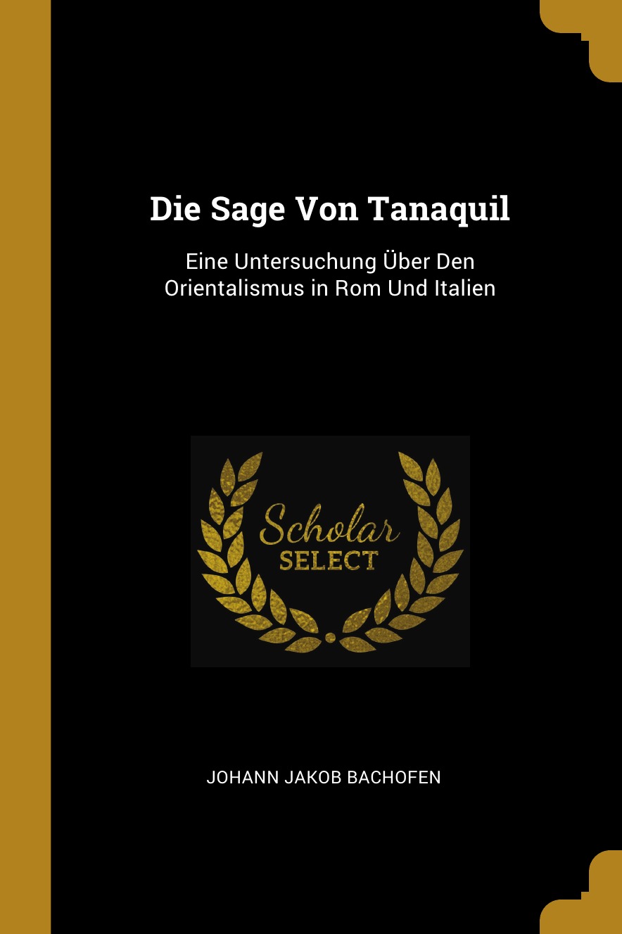 

Die Sage Von Tanaquil