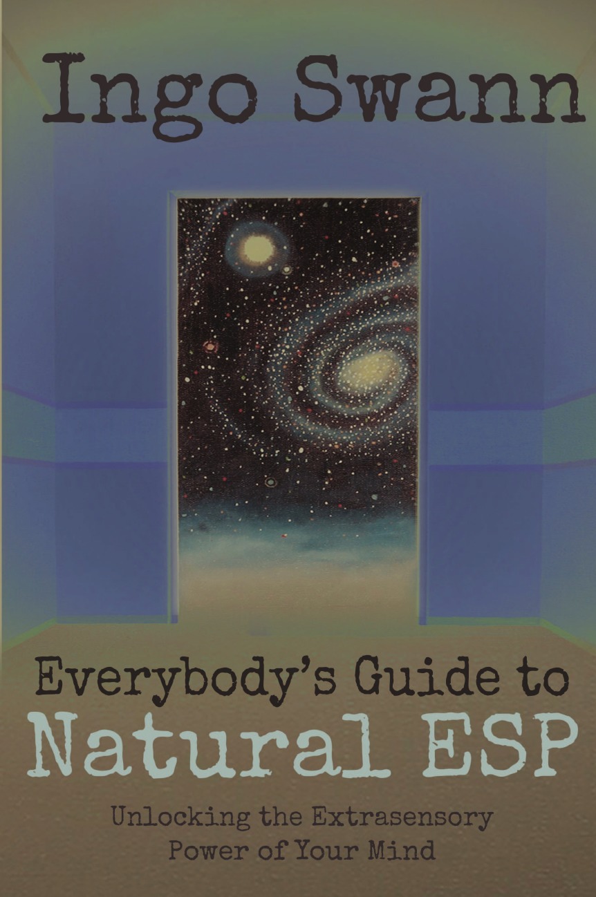 

Everybody's Guide to Natural ESP