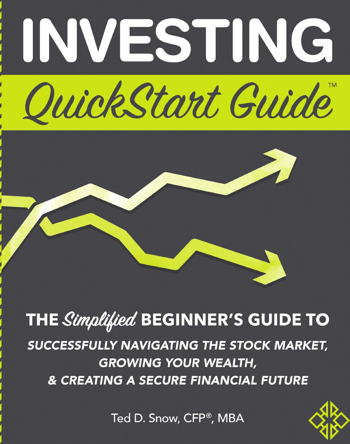 

Investing QuickStart Guide