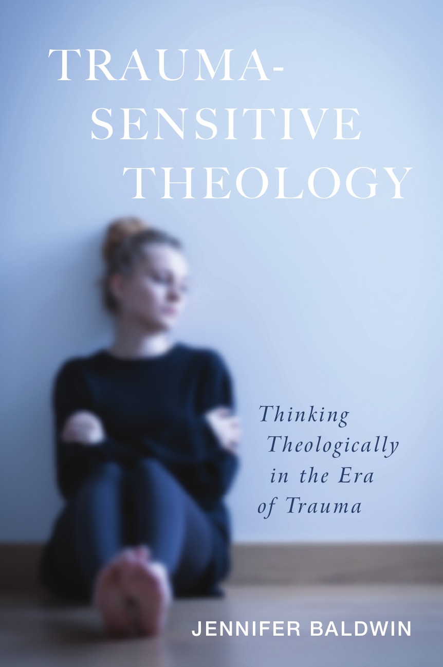 

Trauma-Sensitive Theology