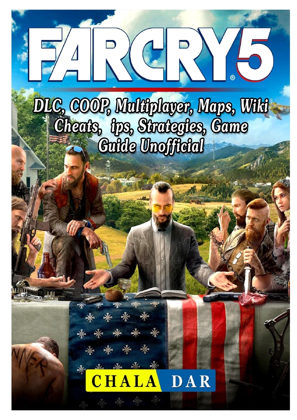 

Far Cry 5, DLC, COOP, Multiplayer, Maps, Wiki, Cheats, Tips, Strategies, Game Guide Unoff