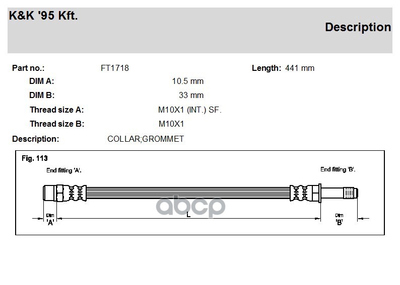 

Шланг Тормозной Передн Seat: Cordoba, Vw: Polo 96-99 K&K FT1718