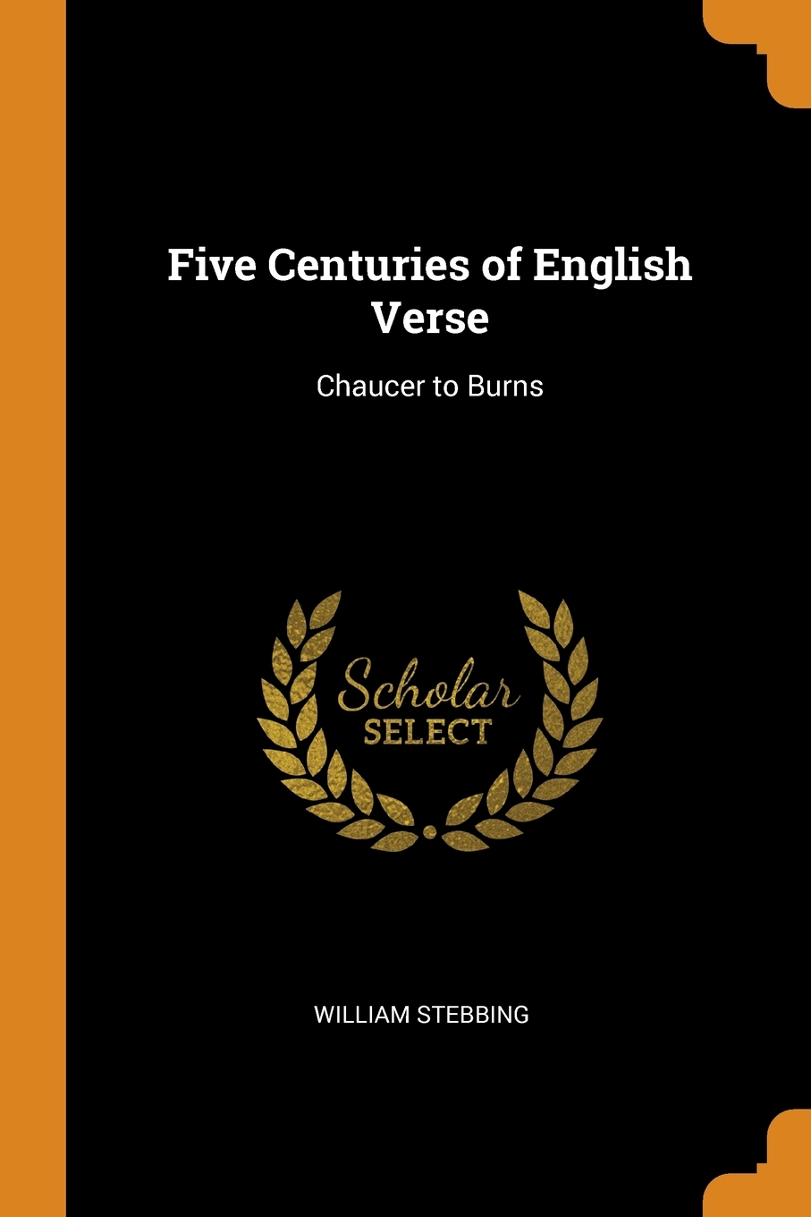 

Five Centuries of English Verse