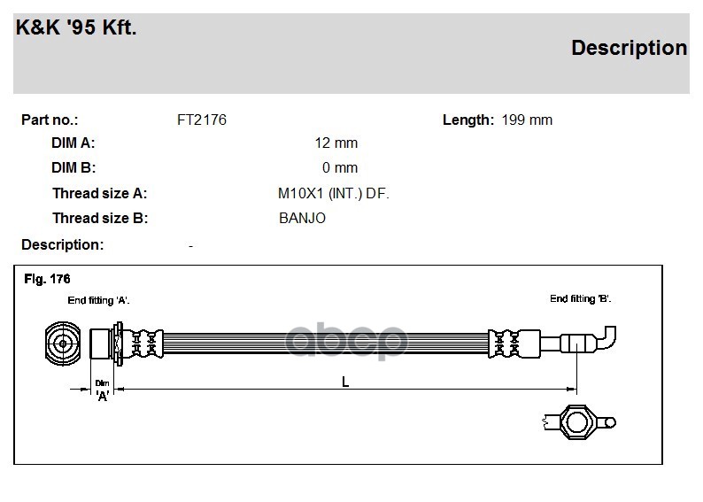 

Шланг Тормозной Передн Toyota: Previa 2.4/2.4 4wd 90-00 K&K FT2176