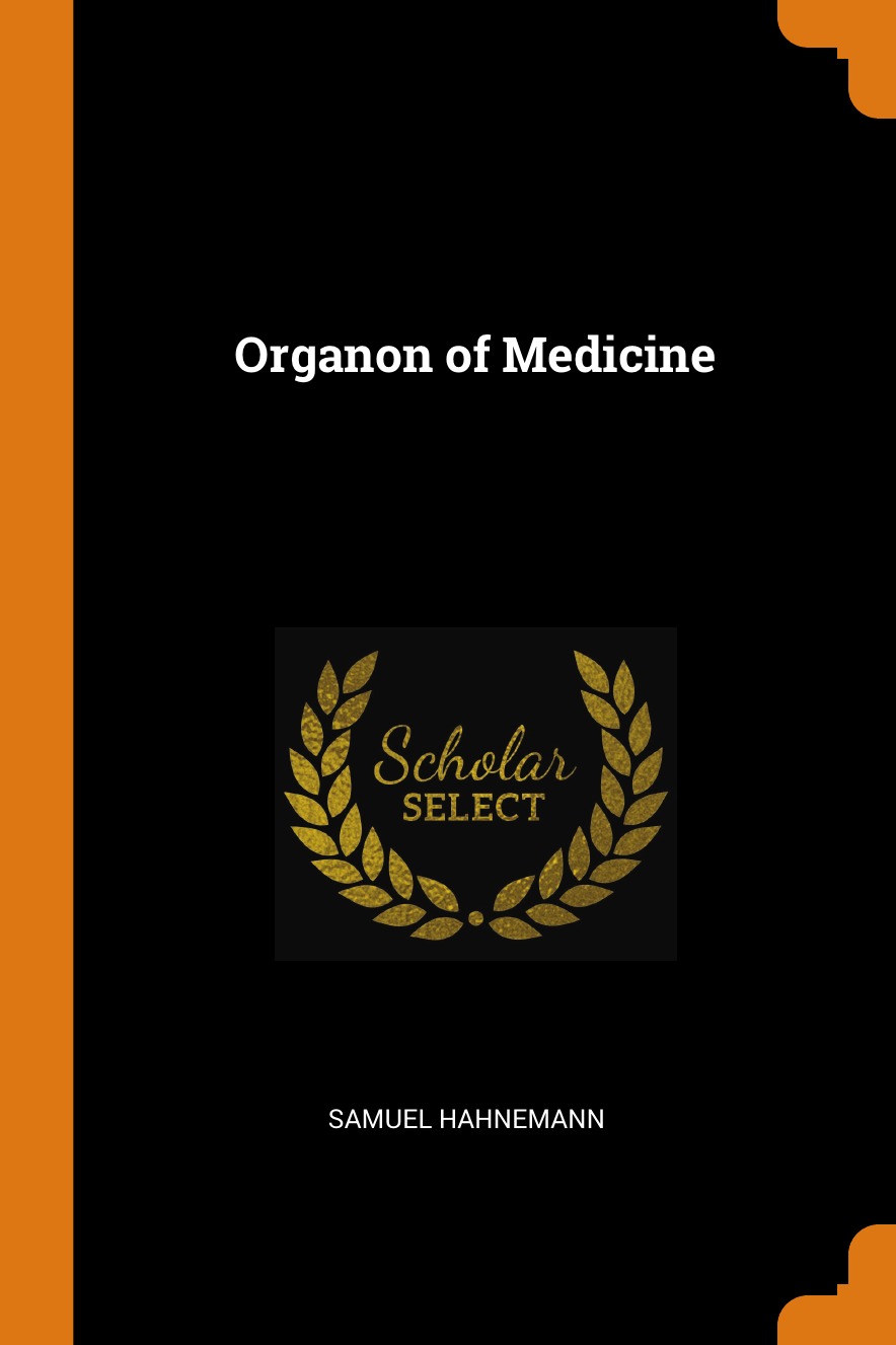 

Organon of Medicine