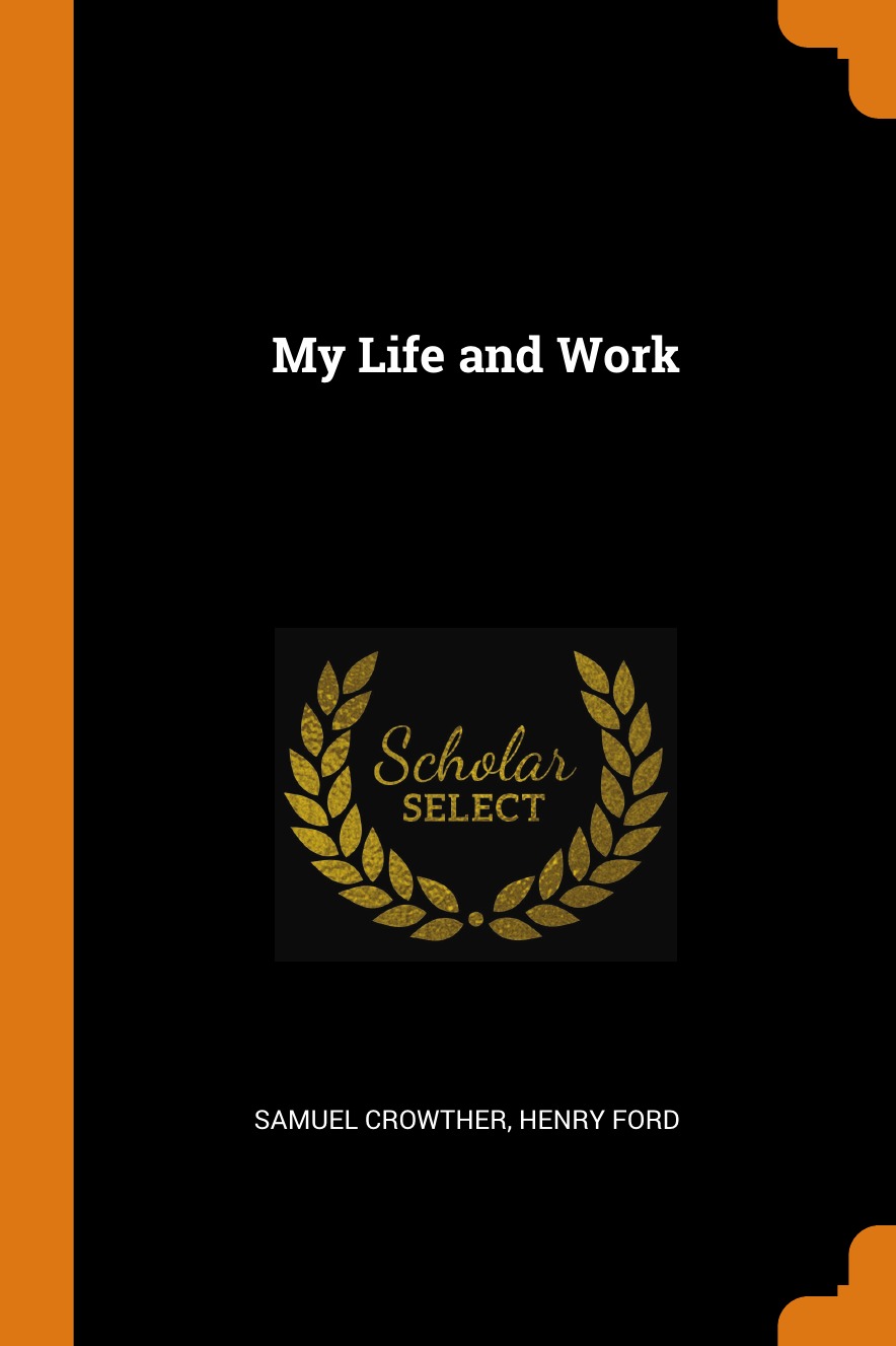 

My Life and Work