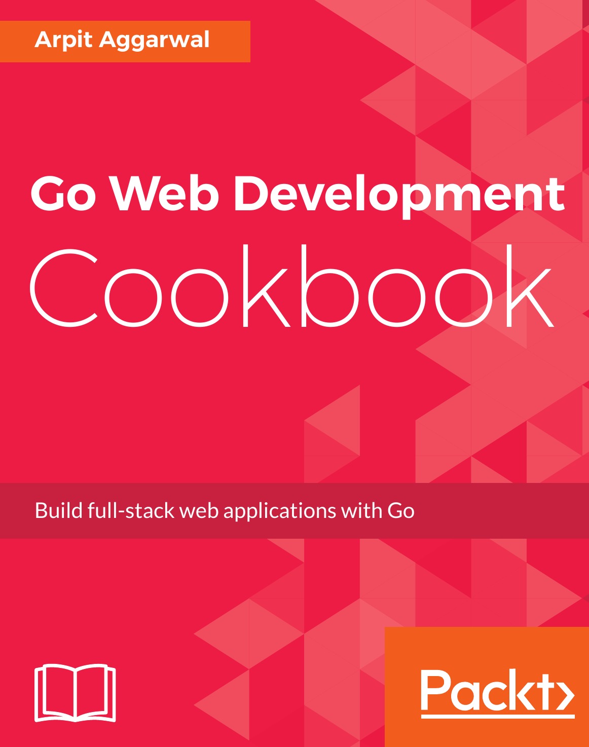 

Go Web Development Cookbook