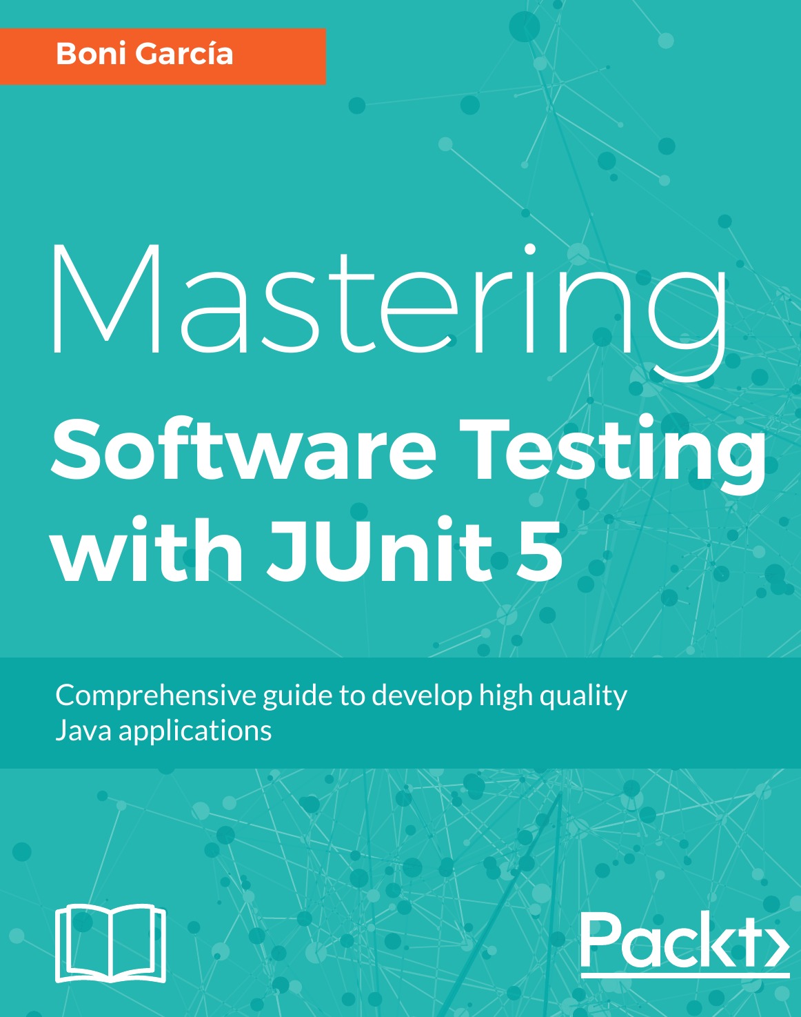 

Mastering JUnit 5