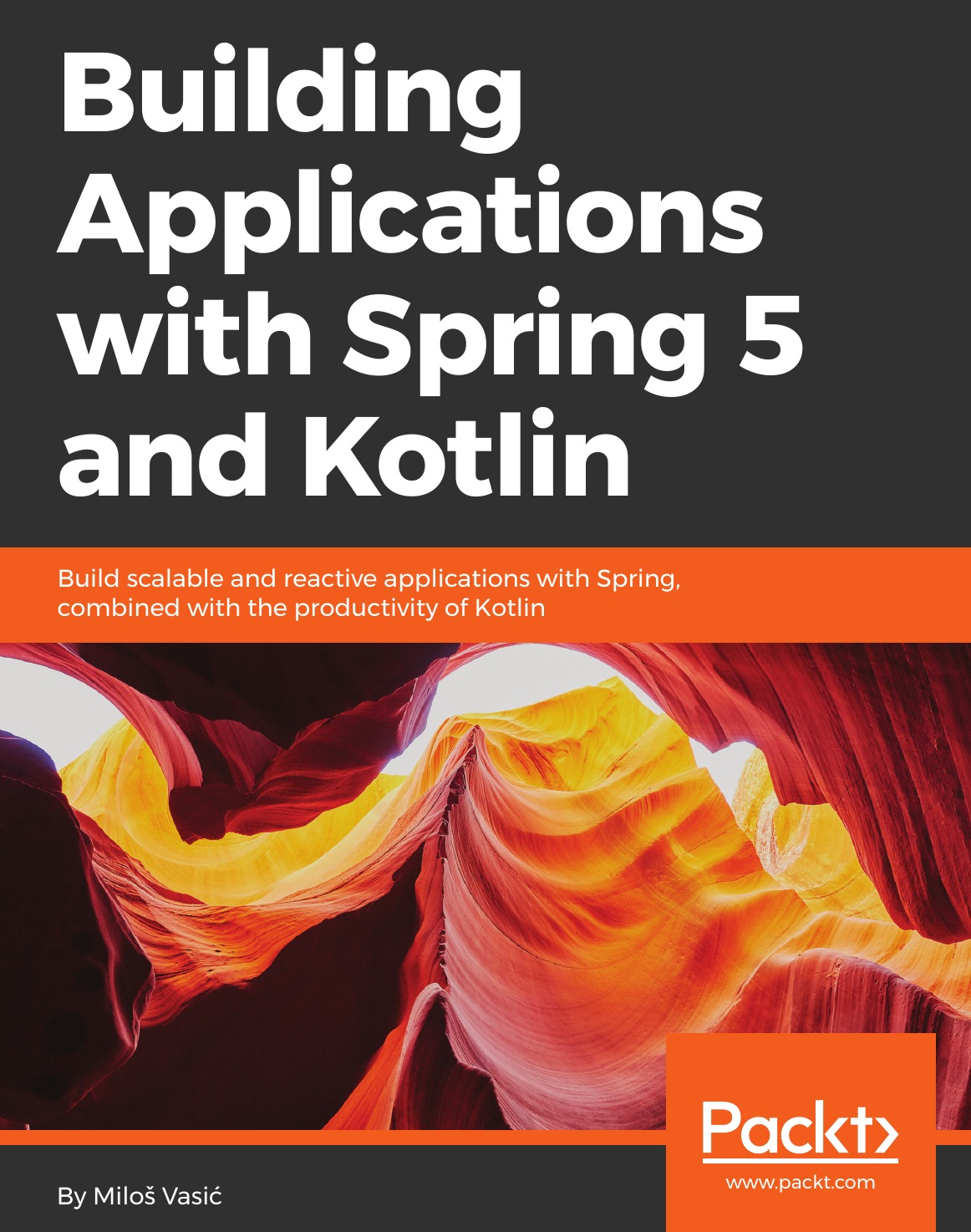 

Building Applications with Spring 5 and Kotlin