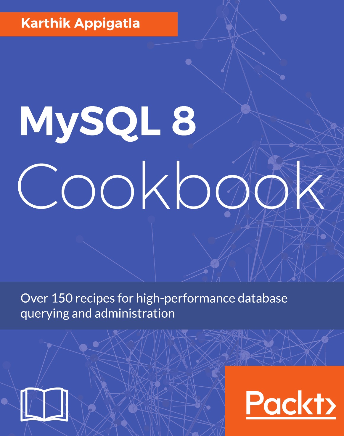 

MySQL 8 Cookbook