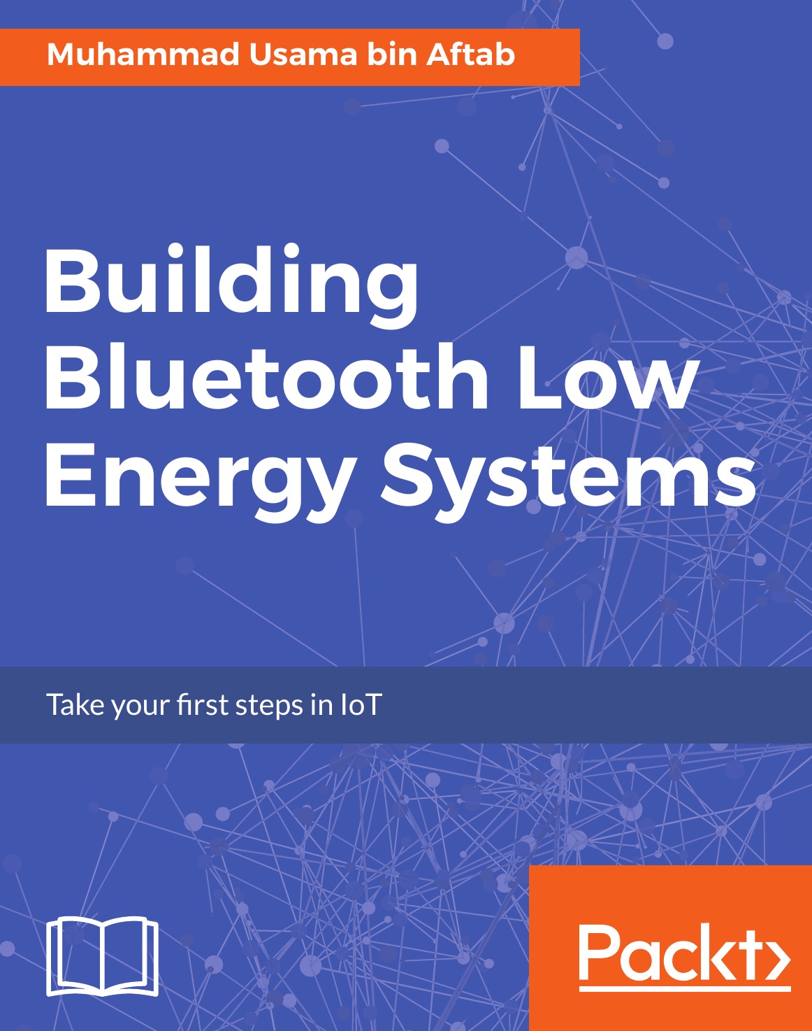 

Building Bluetooth Low Energy Systems