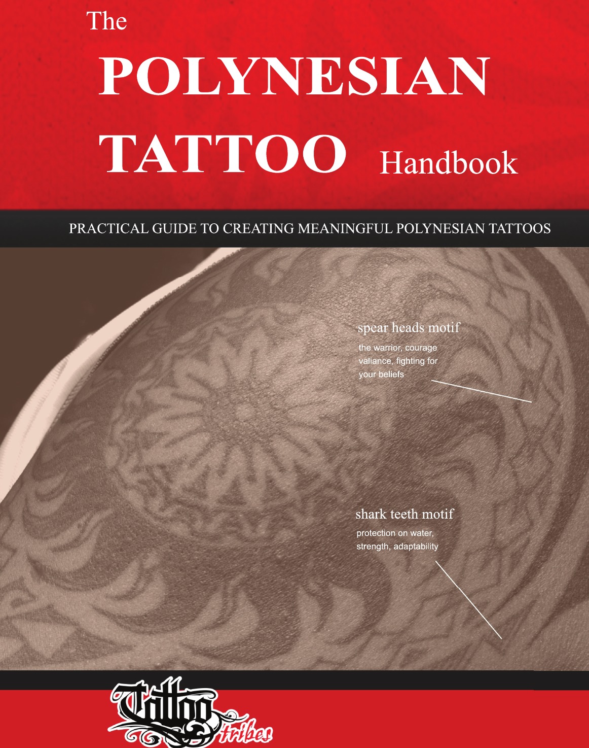 

The POLYNESIAN TATTOO Handbook