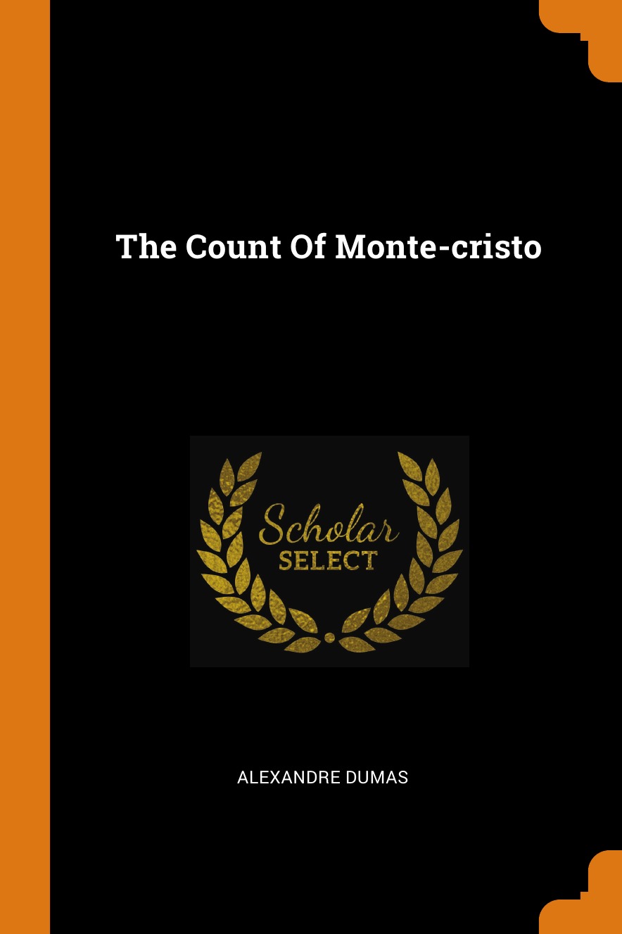 

The Count Of Monte-cristo