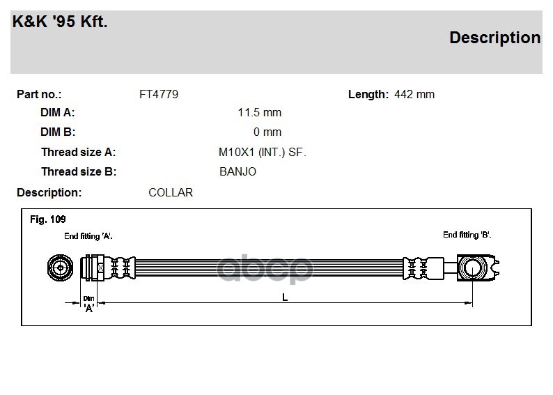 

Шланг Тормозной Kиk Ft4779 Audi: A3 1.6/1.8/1.8 T 96- Front K&K FT4779