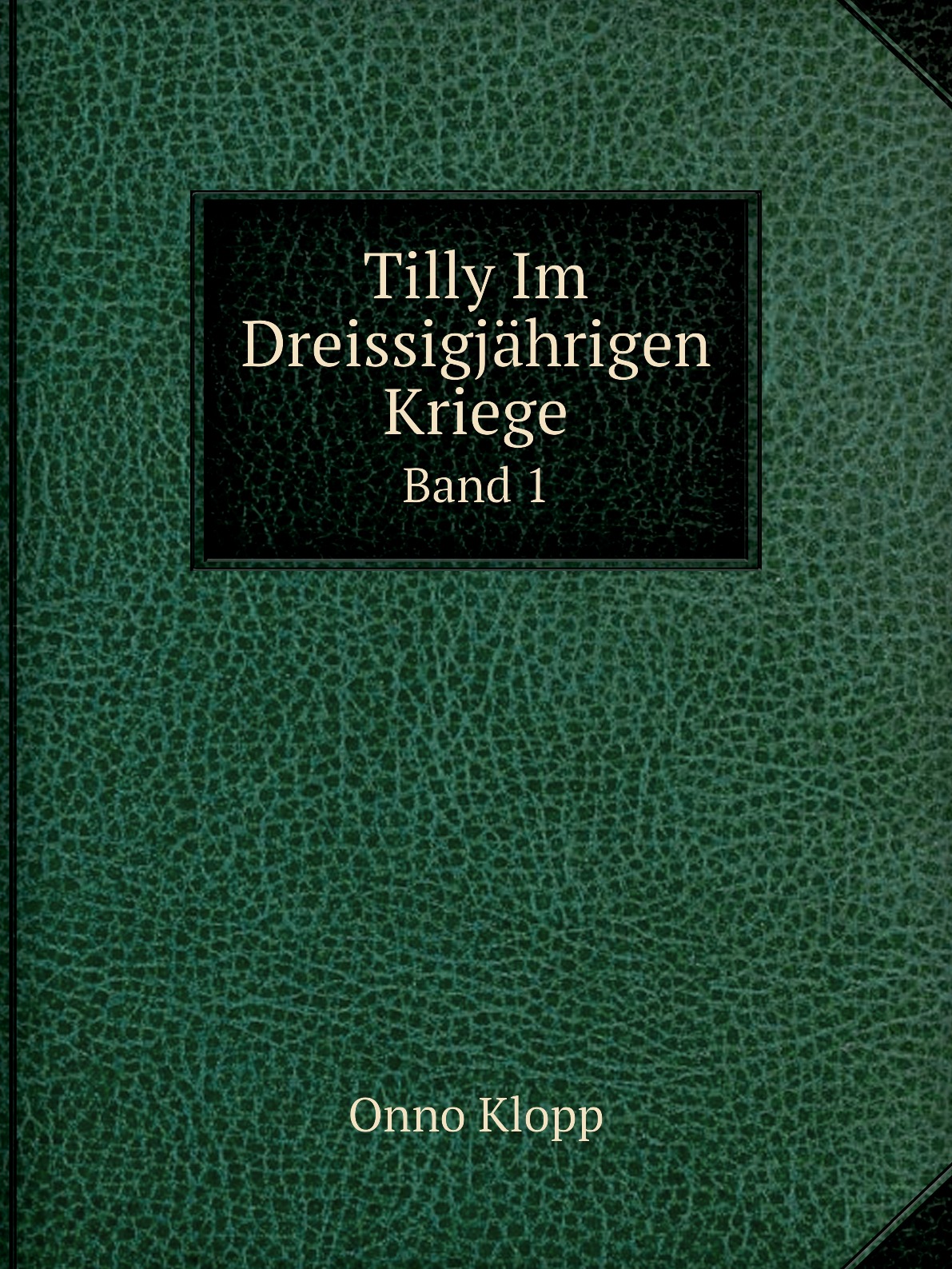 

Tilly Im Dreissigjahrigen Kriege