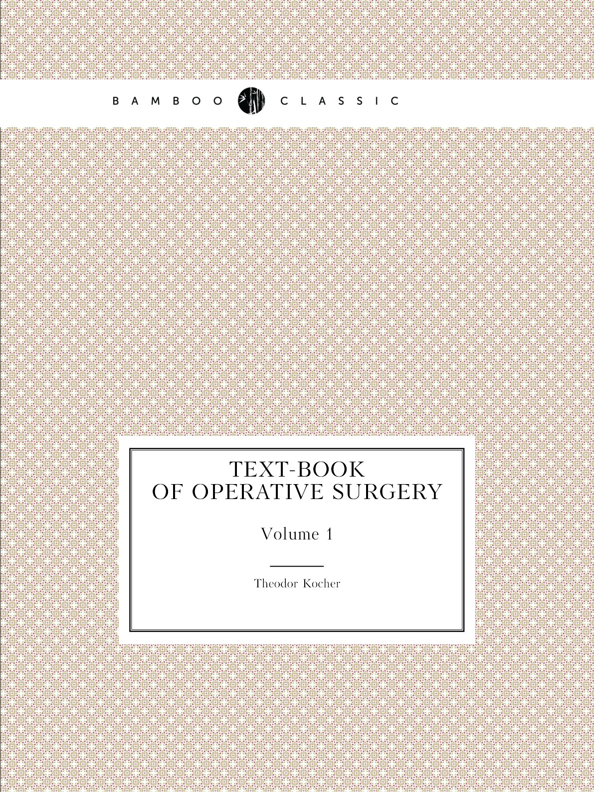 

Text-book of operative surgery