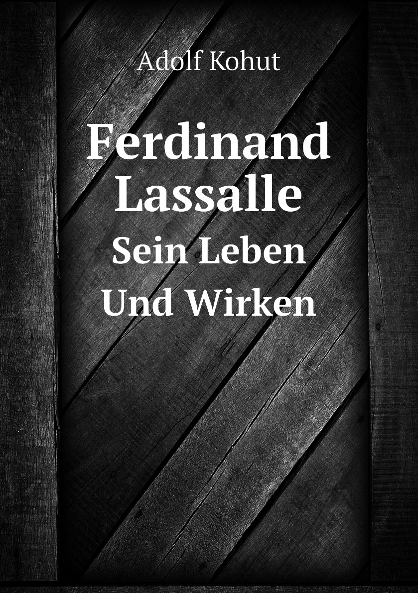 

Ferdinand Lassalle