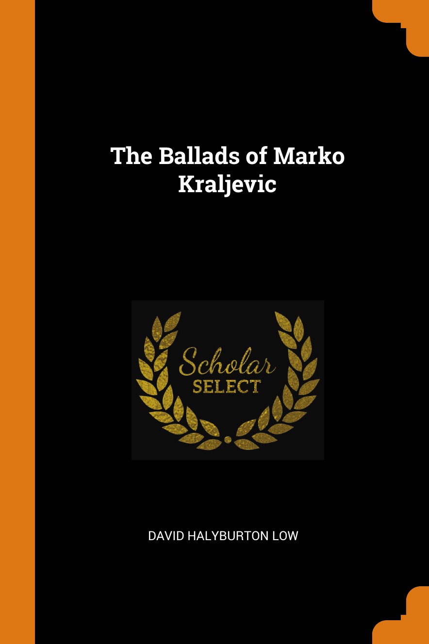 

The Ballads of Marko Kraljevic