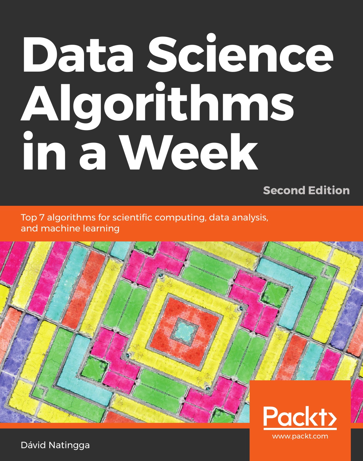 

Data Science Algorithms in a Week - Second Edition