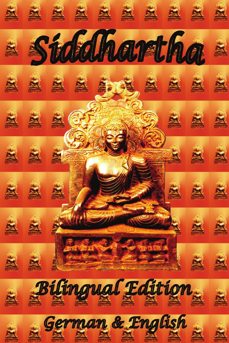 

Siddhartha - Bilingual Edition, German & English