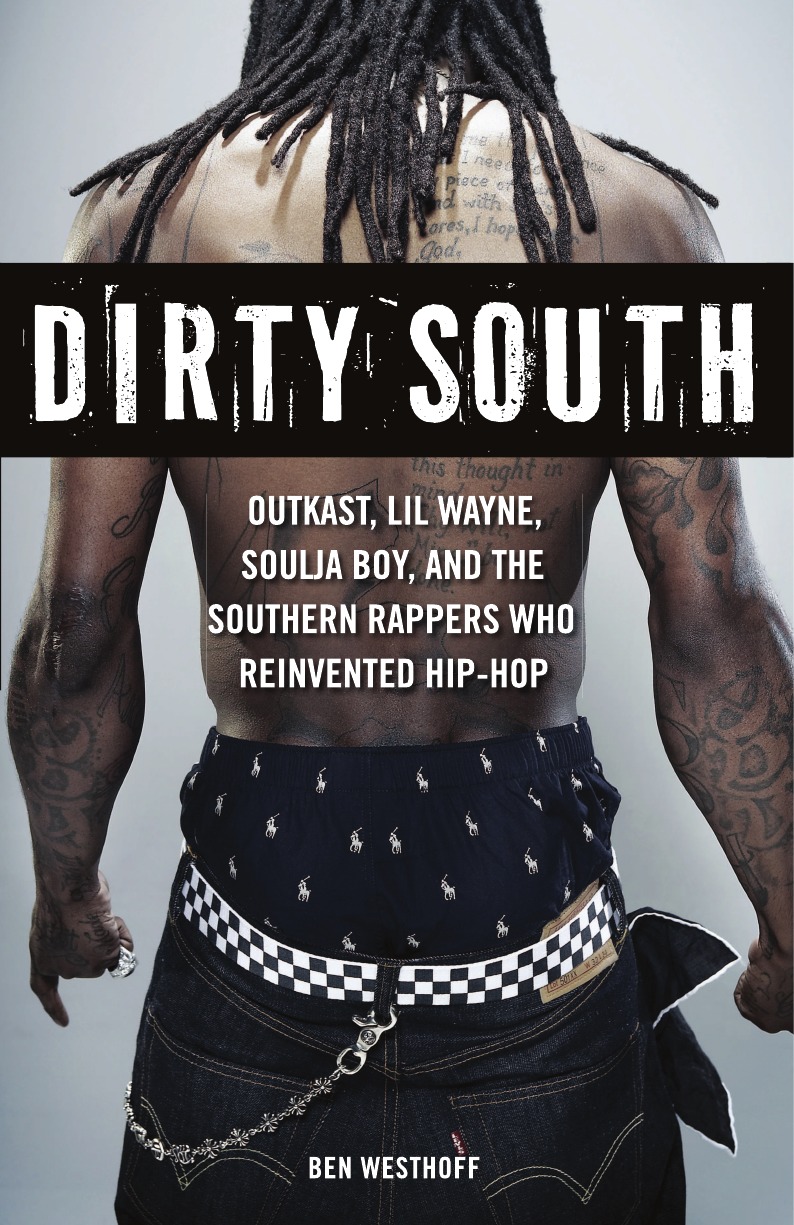 

Dirty South