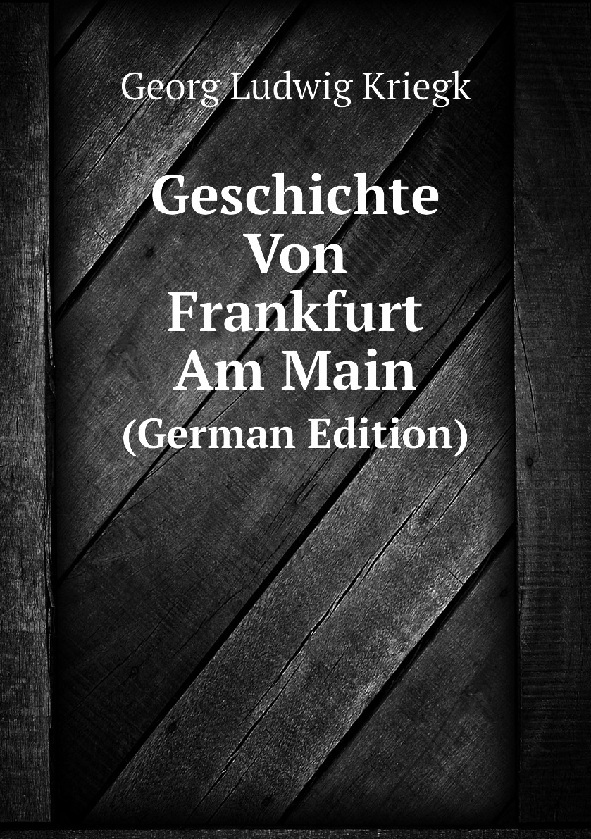 

Geschichte Von Frankfurt Am Main