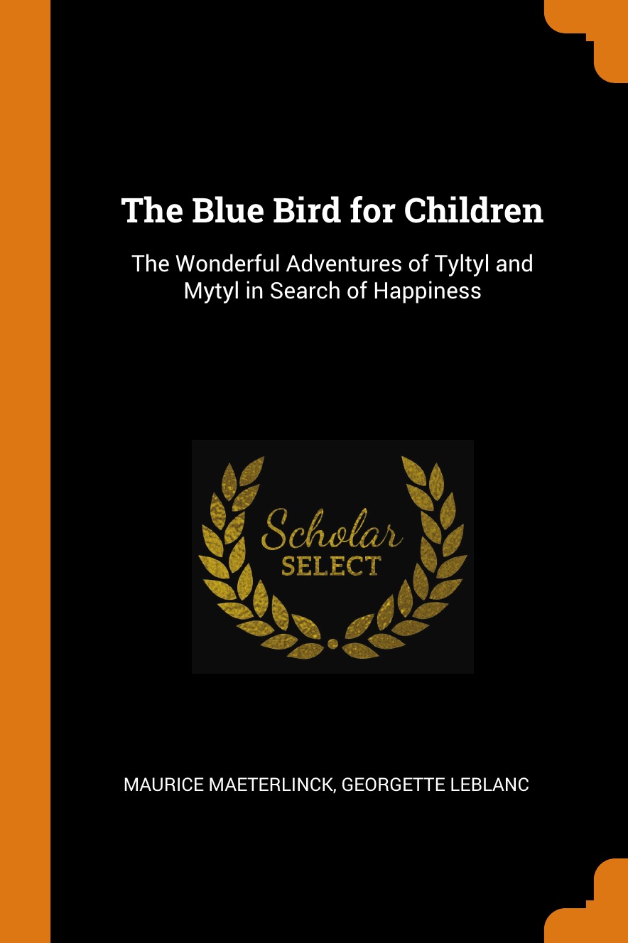 

The Blue Bird for Children