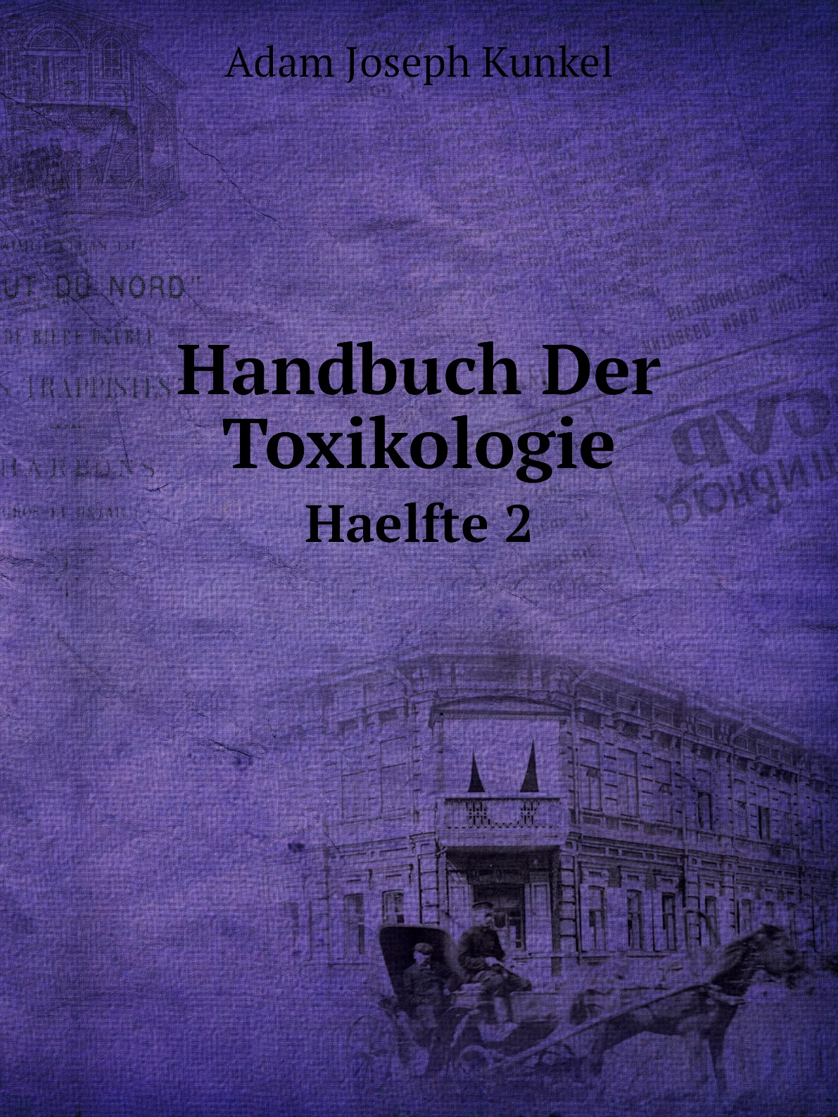 

Handbuch Der Toxikologie