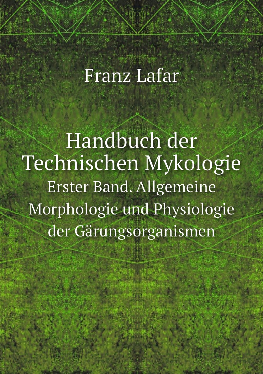 

Handbuch der Technischen Mykologie