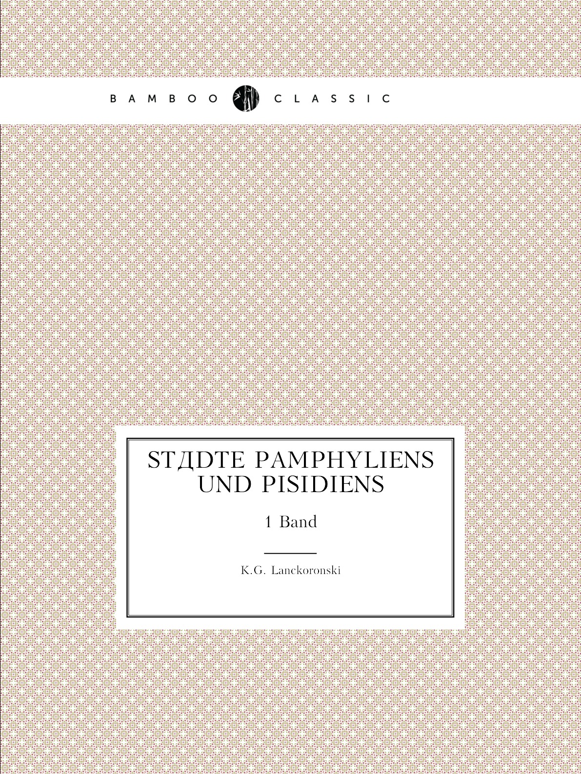 

Stadte Pamphyliens und Pisidiens