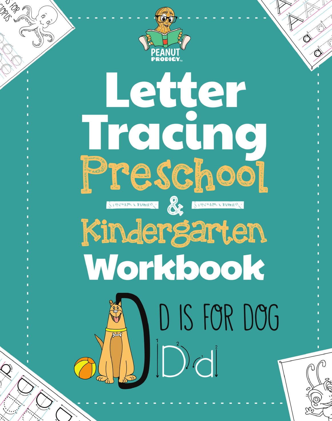 

Letter Tracing Preschool & Kindergarten Workbook