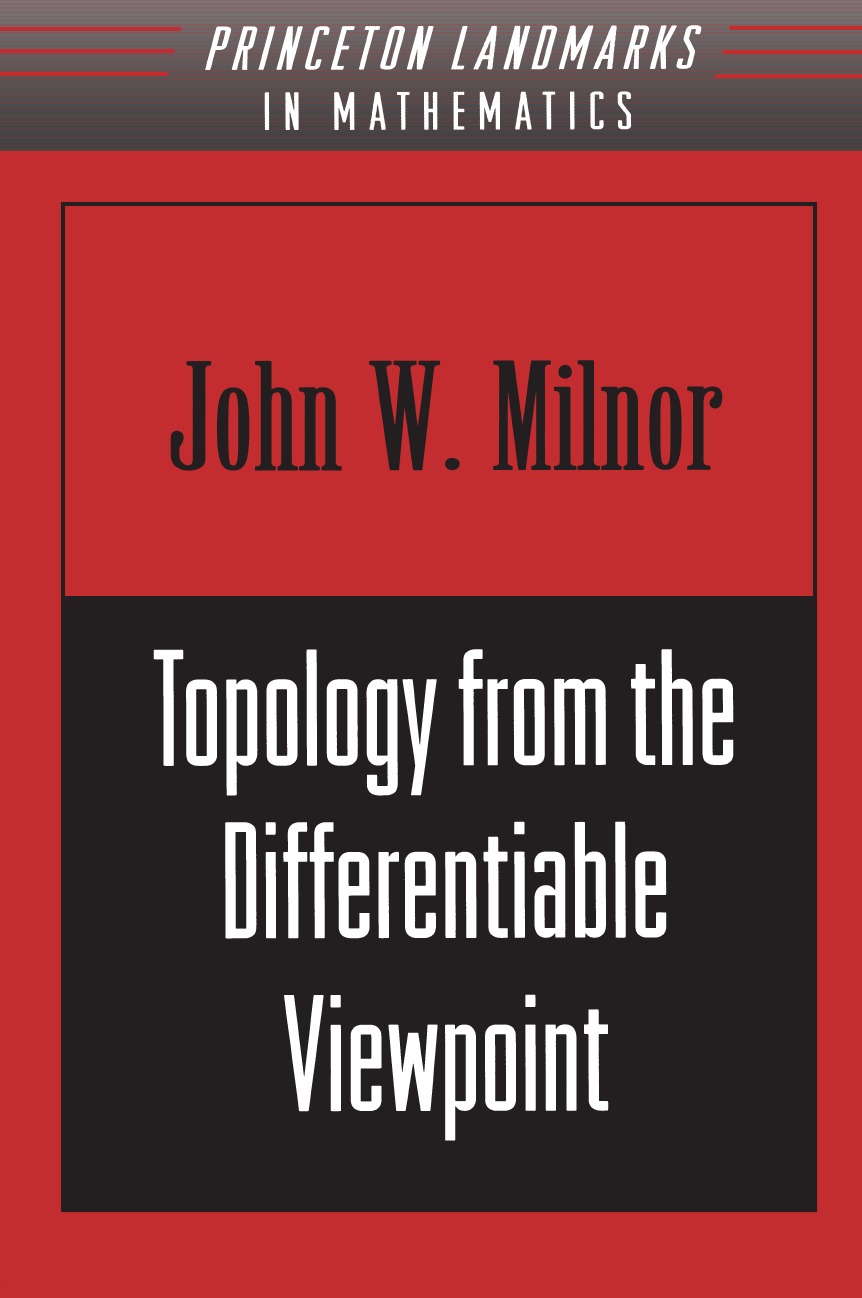 

Topology from the Differentiable Viewpoint
