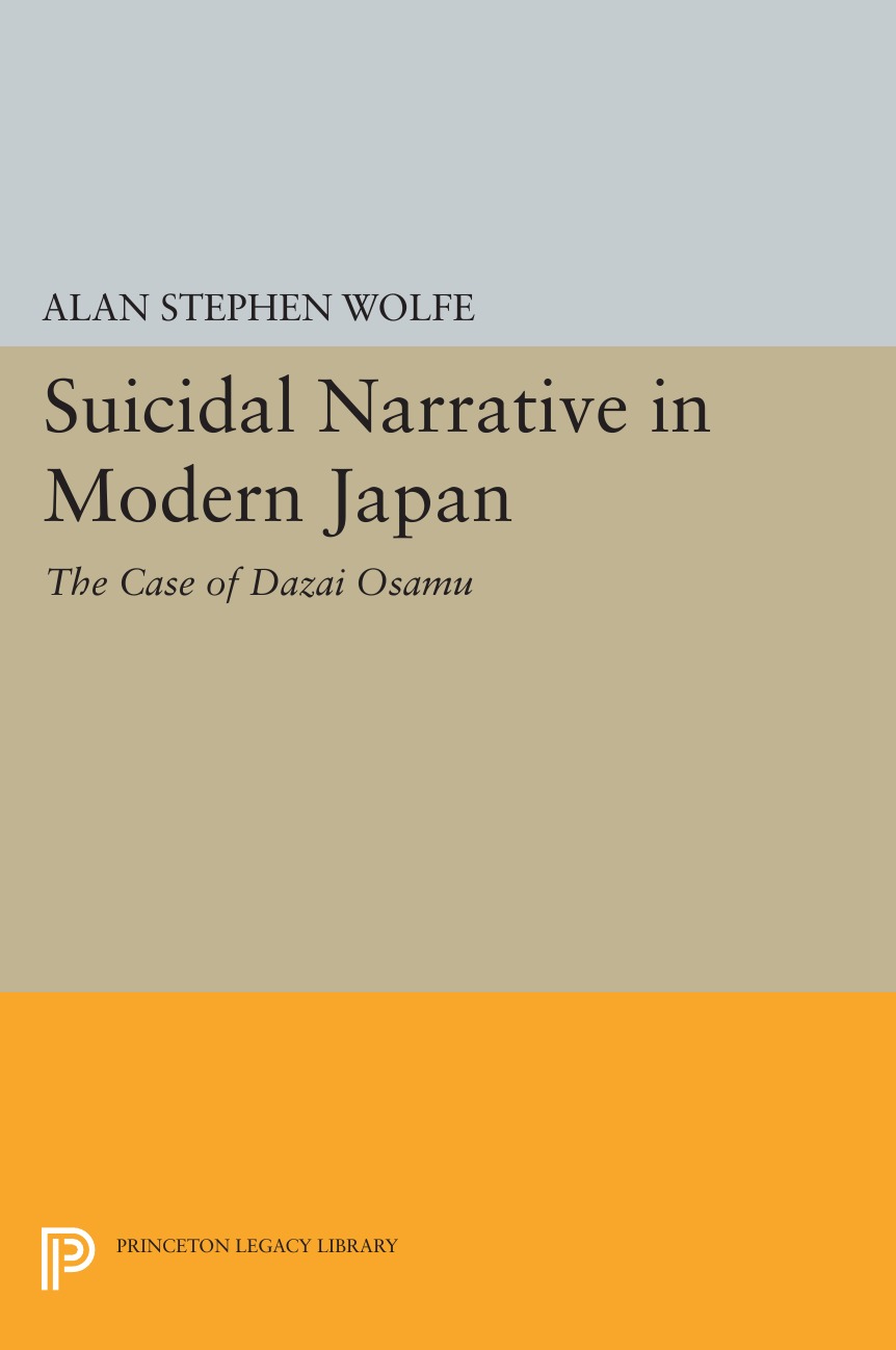 

Suicidal Narrative in Modern Japan