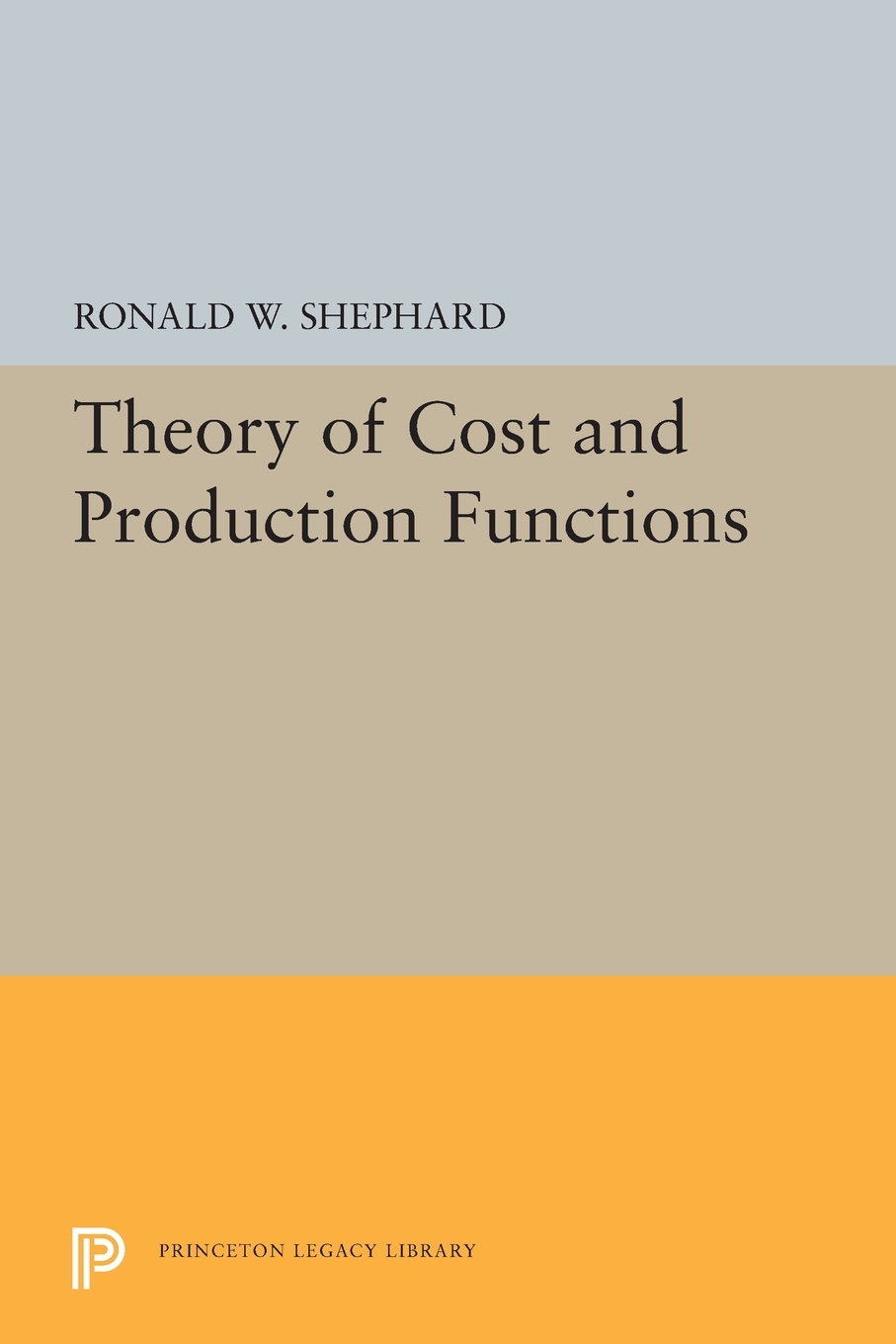 

Theory of Cost and Production Functions