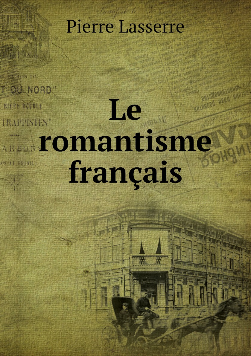 

Le romantisme francais
