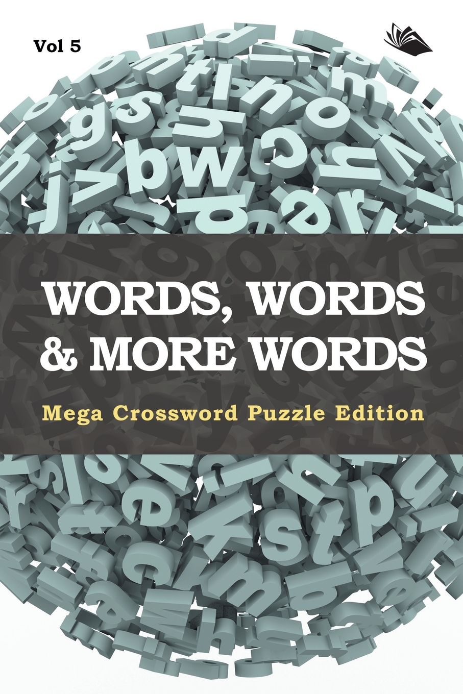 

Words, Words & More Words Vol 5