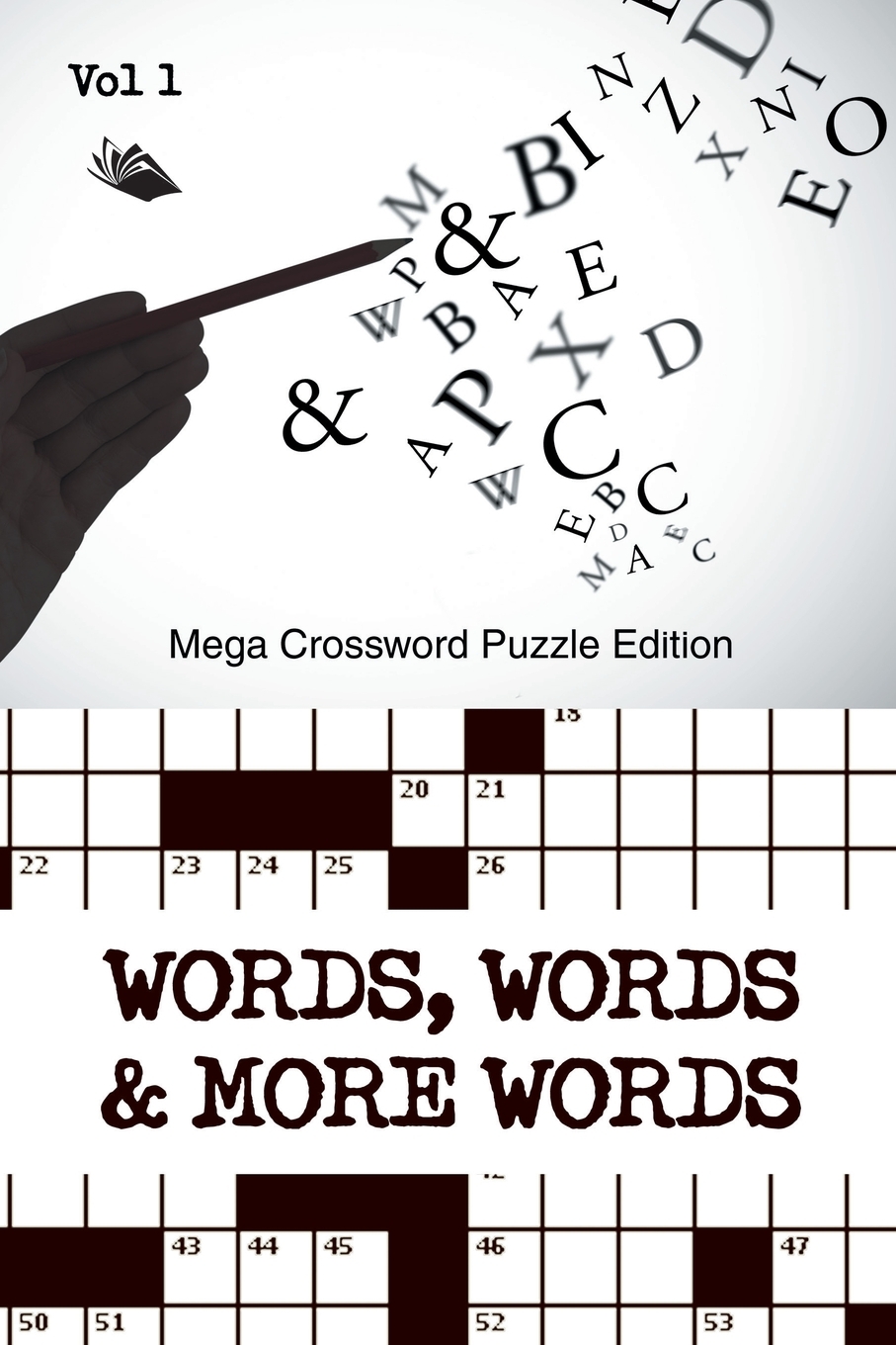 

Words, Words & More Words Vol 1