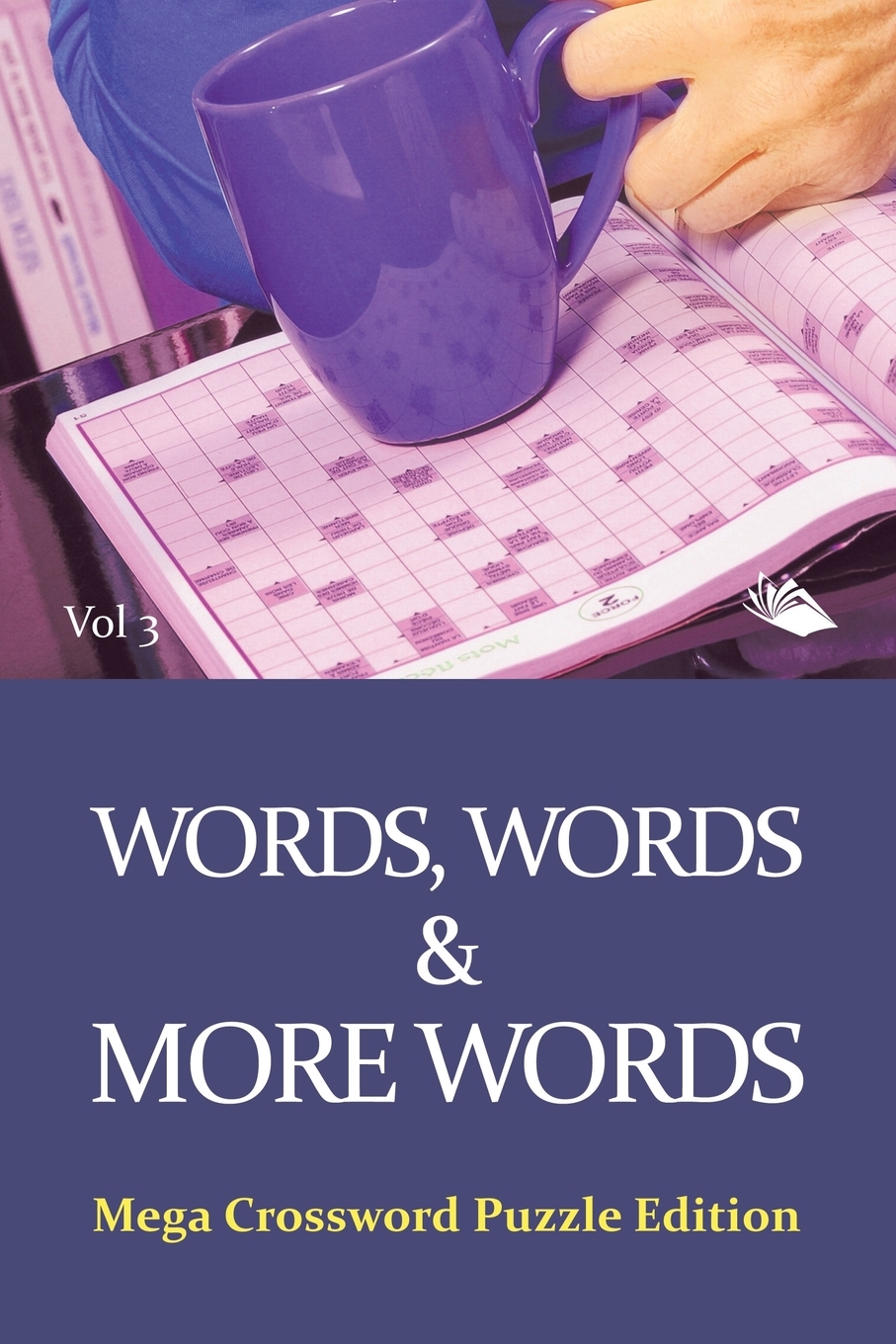 

Words, Words & More Words Vol 3