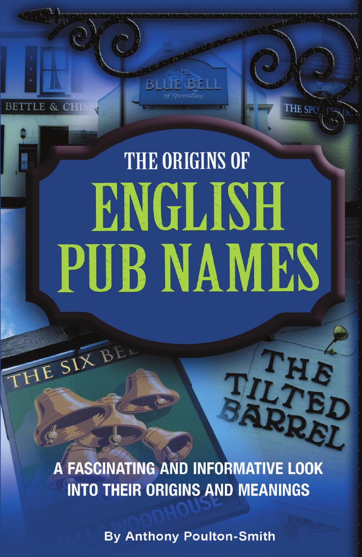 

The Origins of English Pub Names