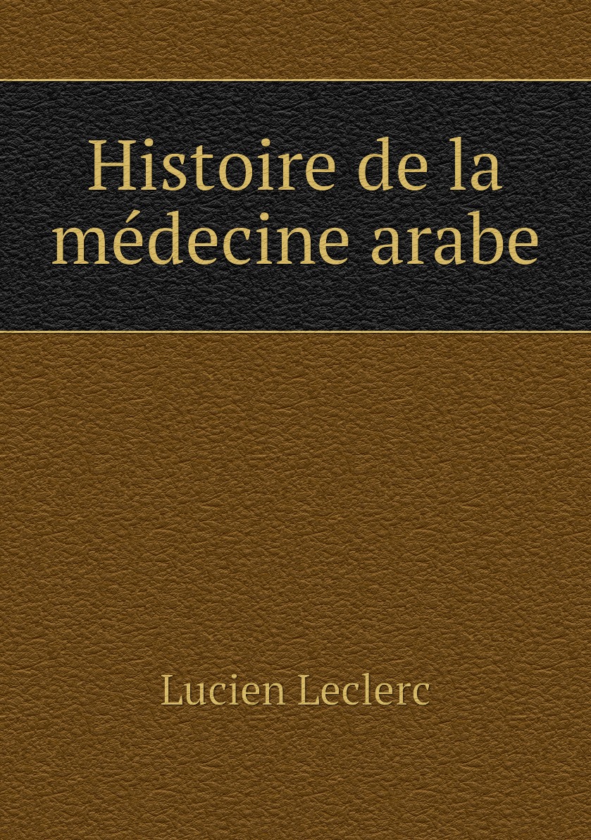 

Histoire de la medecine arabe