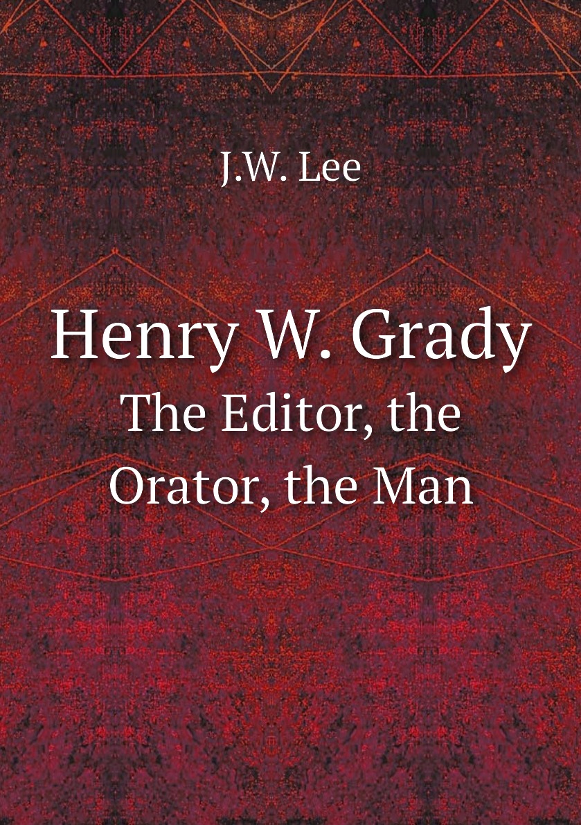 

Henry W. Grady
