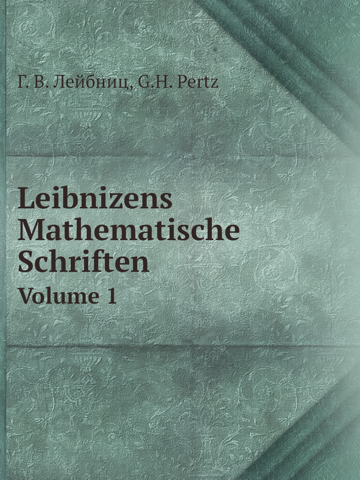 

Leibnizens Mathematische Schriften