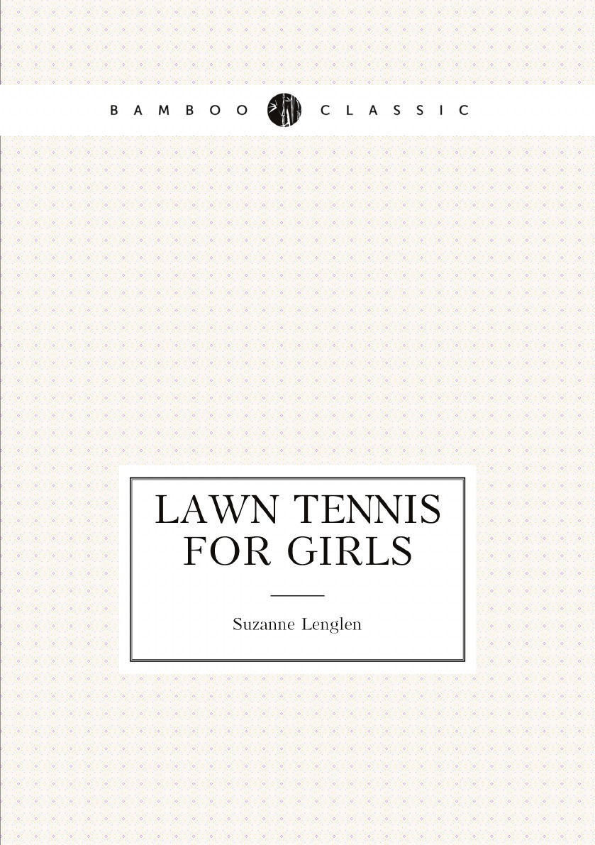 

Lawn tennis for girls