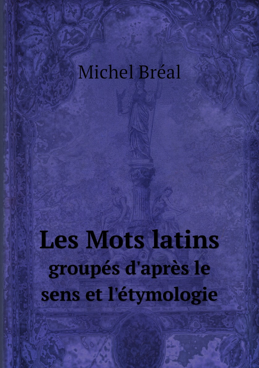 

Les Mots latins