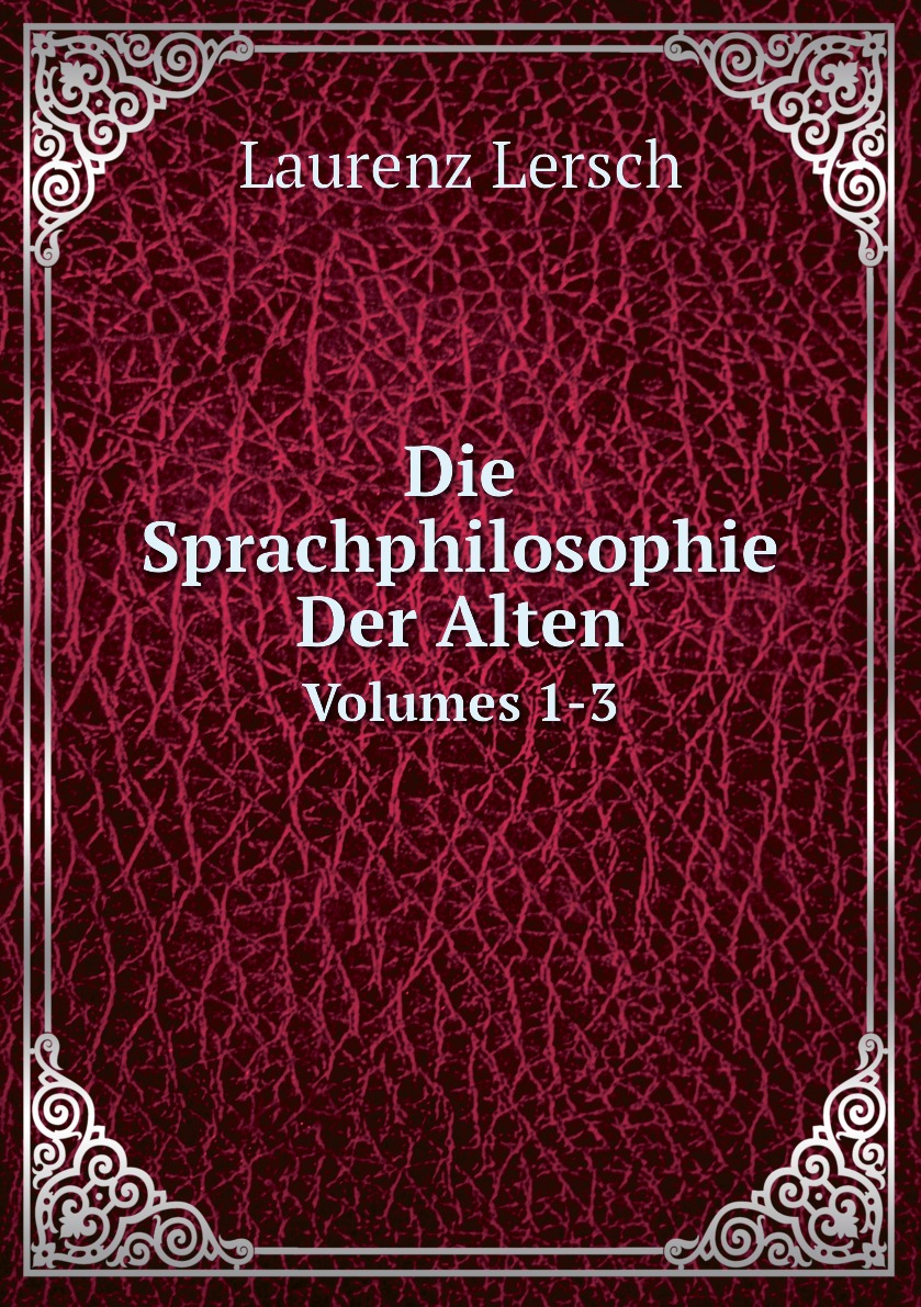 

Die Sprachphilosophie Der Alten