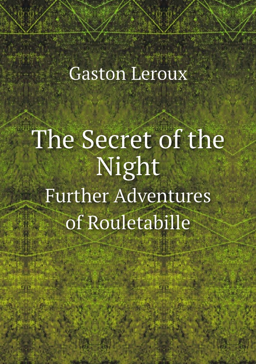 

The Secret of the Night